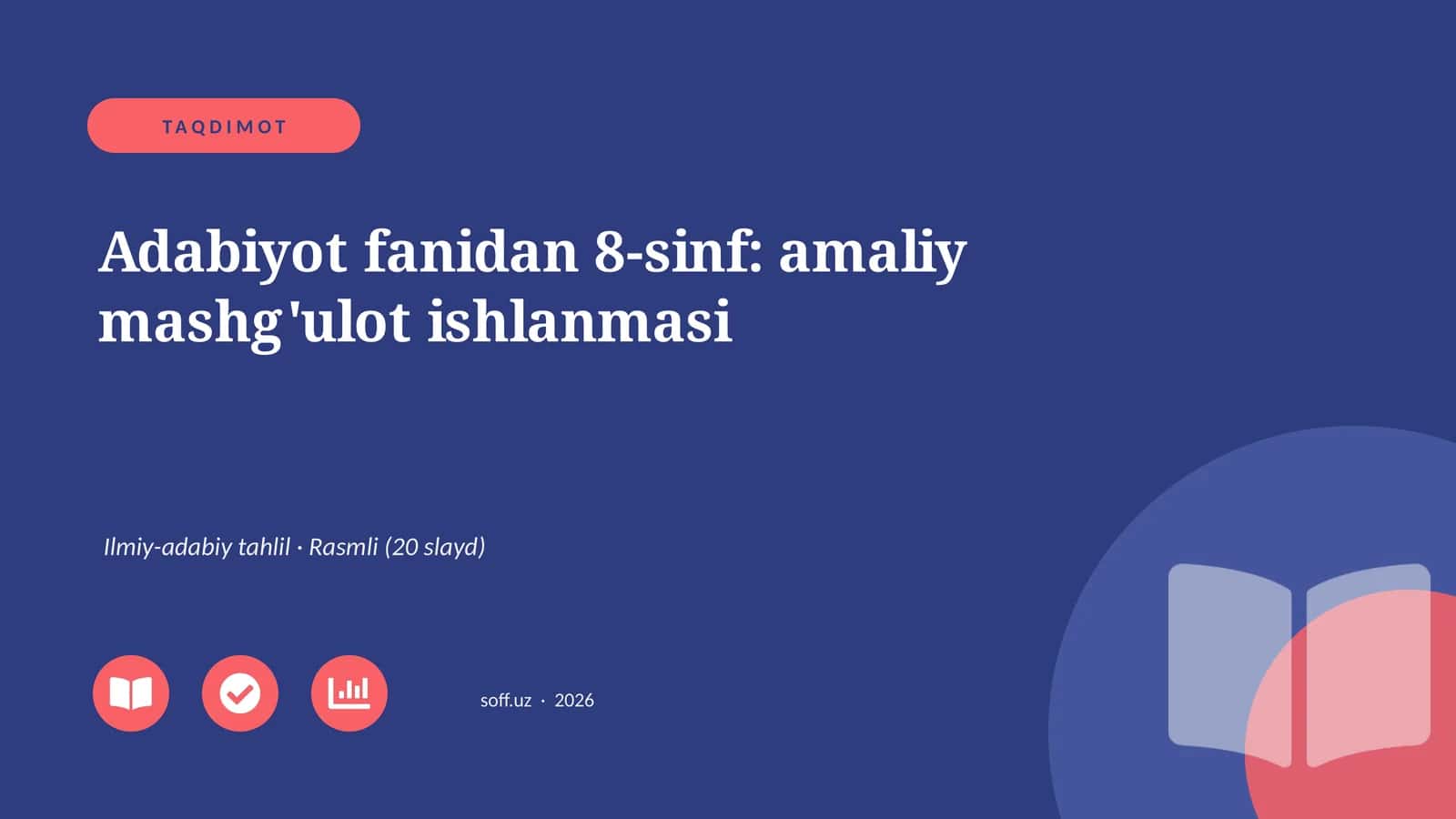 Adabiyot fanidan 8-sinf: amaliy mashg'ulot ishlanmasi