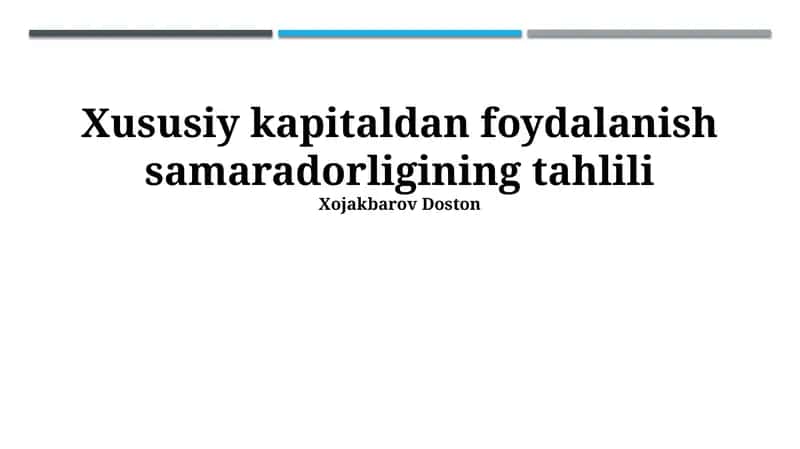 Xususiy kapitaldan foydalanish samaradorligining tahlili