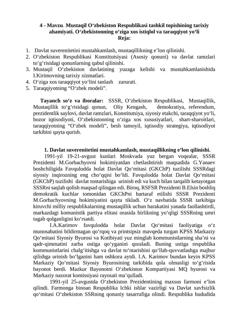 Mustaqil O‘zbekiston Respublikasi tashkil topishining tarixiy ahamiyati. O‘zbekistonning o‘ziga xos istiqlol va taraqqiyot yo‘li