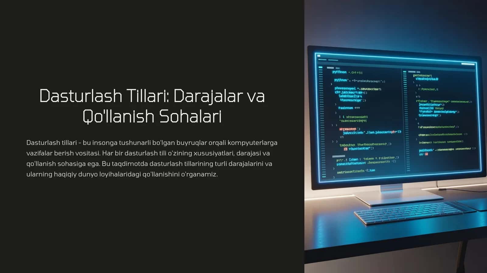 Dasturlash Tillari: Darajalar va Qo'llanish Sohalari