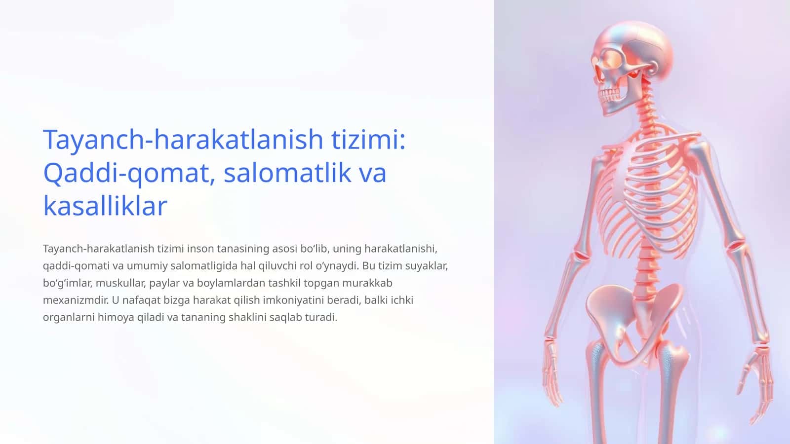 Tayanch-harakatlanish tizimi: Qaddi-qomat, salomatlik va kasalliklar