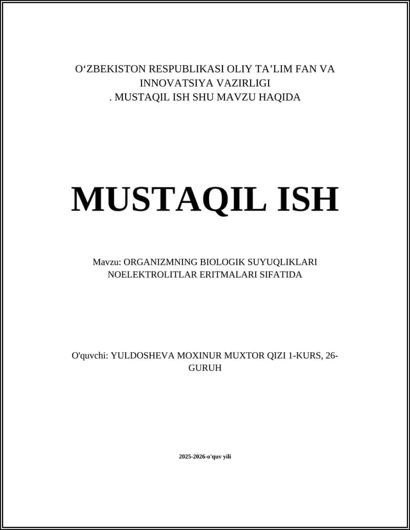 ORGANIZMNING BIOLOGIK SUYUQLIKLARI NOELEKTROLITLAR ERITMALARI SIFATIDA