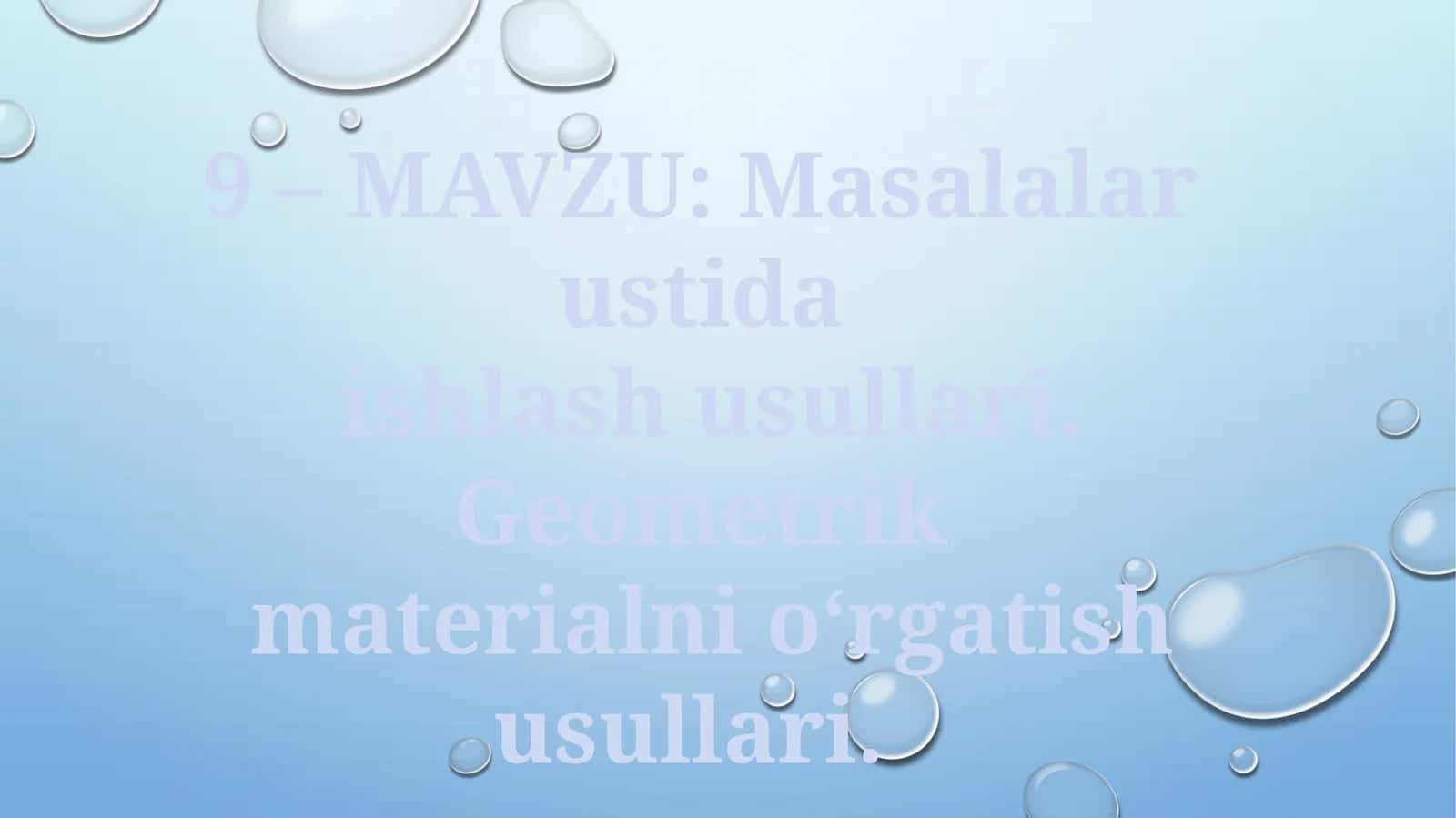 Geometrik materiallarni o'rgatish usullari