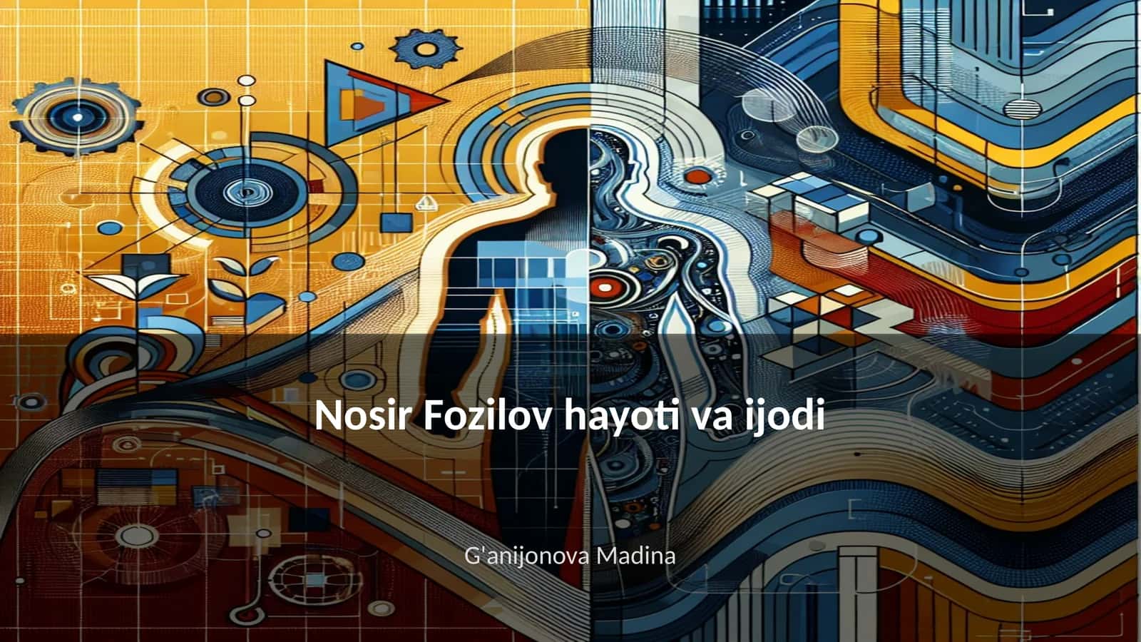 Nosir Fozilov hayoti va ijodi