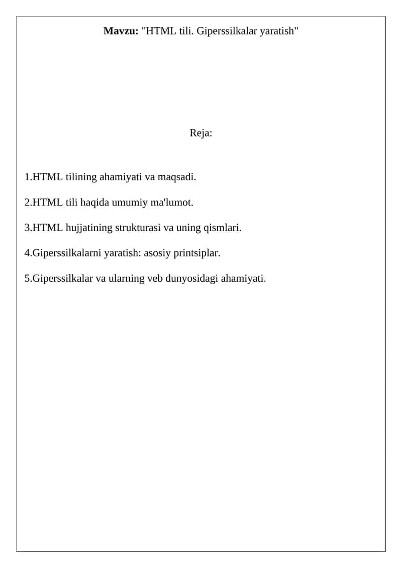 HTML tili. Giperssilkalar yaratish