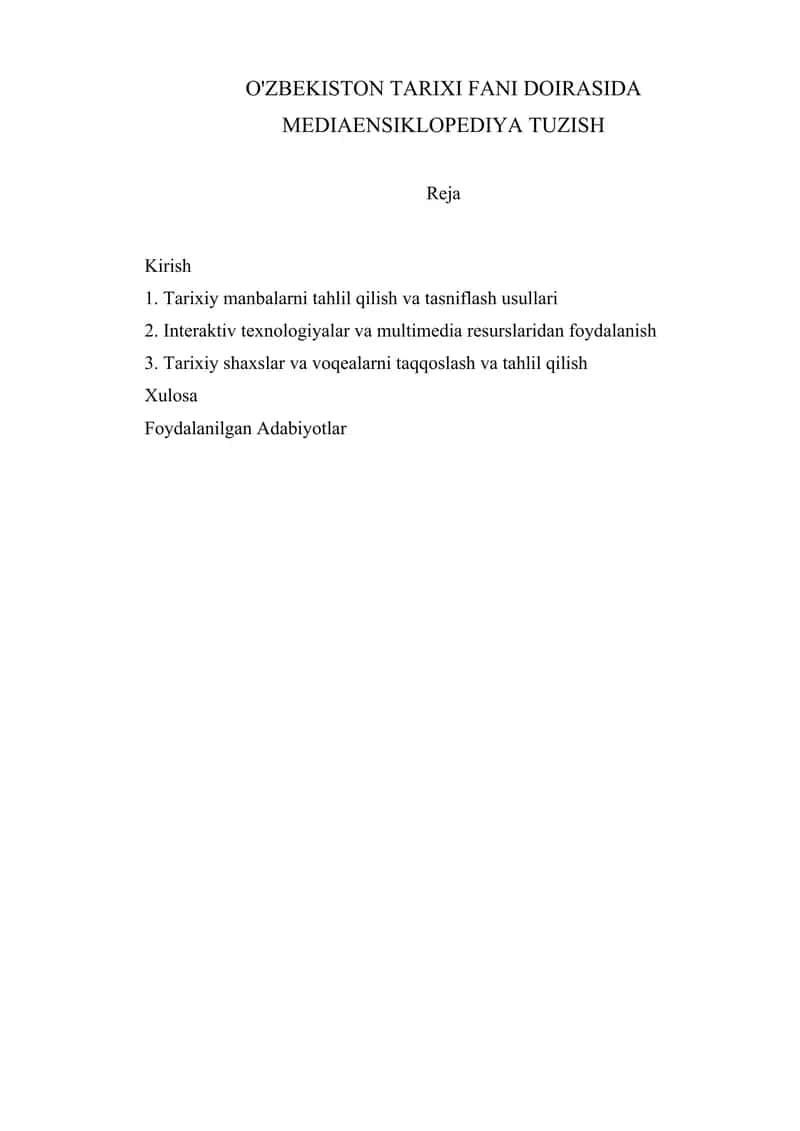 O'ZBEKISTON TARIXI FANI DOIRASIDA MEDIAENSIKLOPEDIYA TUZISH