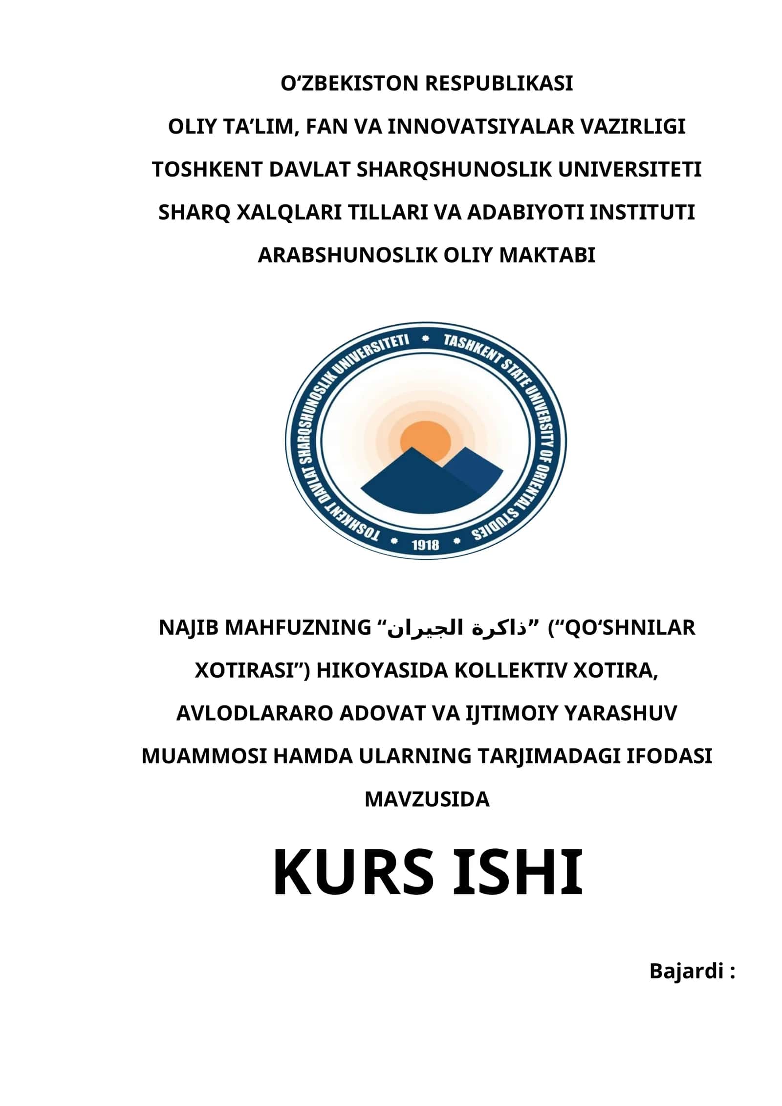 NAJIB MAHFUZNING “ذاكرة الجيران” (“QO‘SHNILAR XOTIRASI”) HIKOYASIDA KOLLEKTIV XOTIRA, AVLODLARARO ADOVAT VA IJTIMOIY YARASHUV MUAMMOSI HAMDA ULARNING TARJIMADAGI IFODASI   MAVZUSIDA