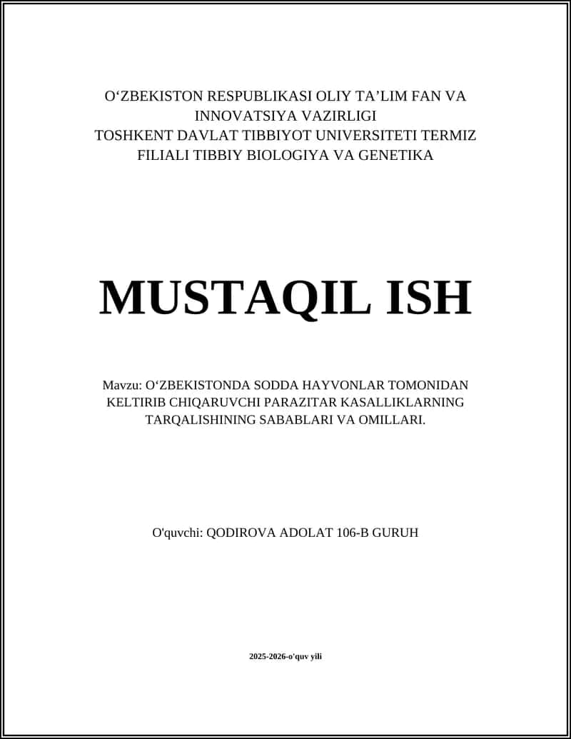 Oʻzbekistonda Sodda Hayvonlar Tomonidan Keltirib Chiqaruvchi Parazitar Kasalliklarning Tarqalishining Sabablari va Omillari