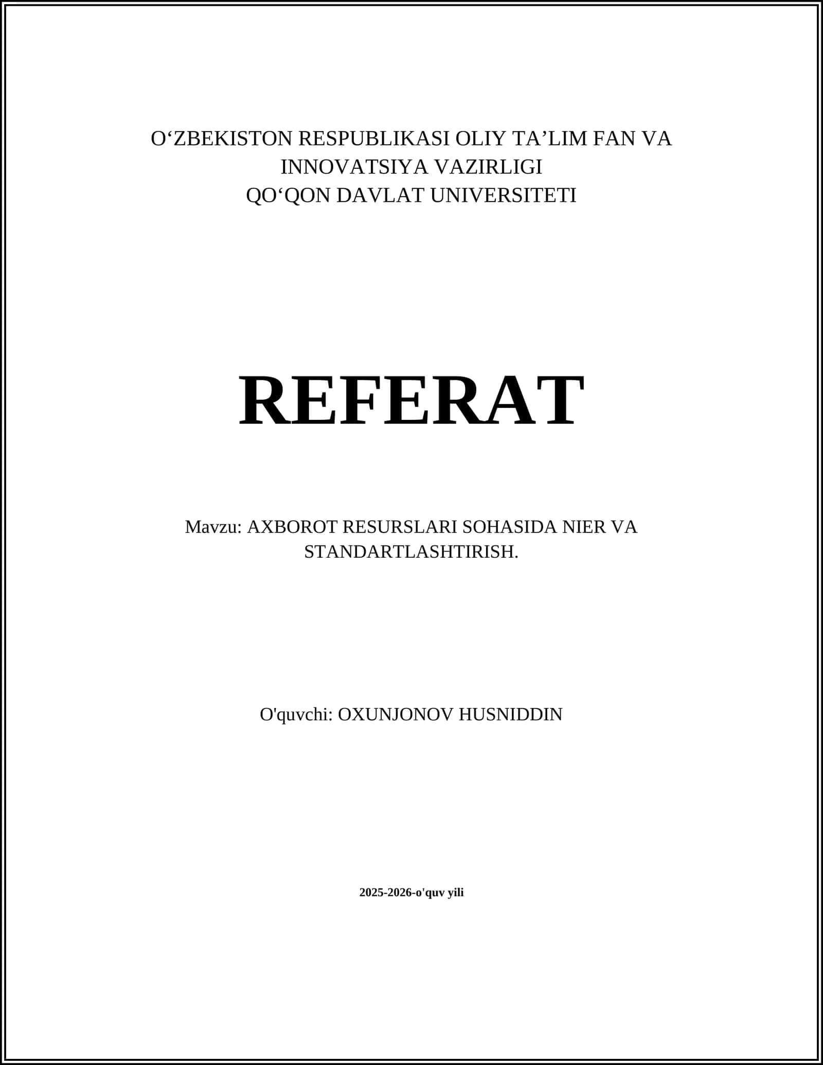 AXBOROT RESURSLARI SOHASIDA NIER VA STANDARTLASHTIRISH