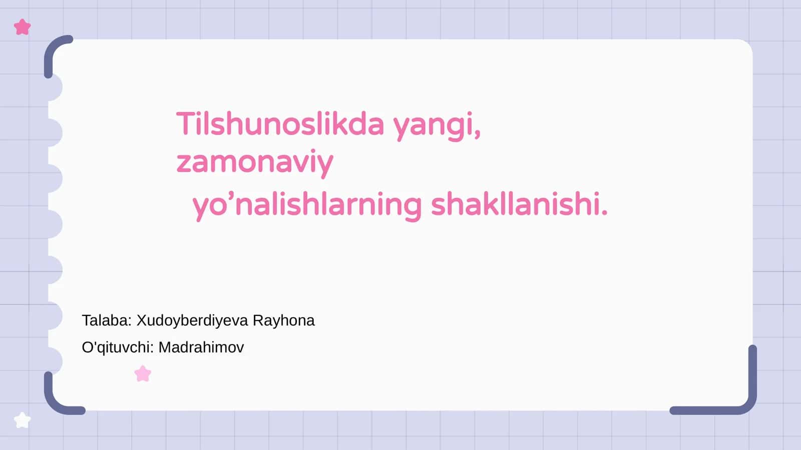 Tilshunoslikda zamonaviy yo’nalishlar