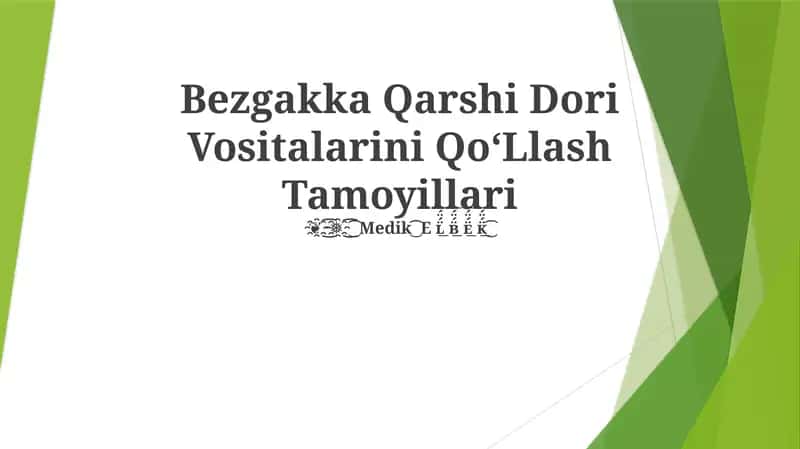 Bezgakka Qarshi Dori Vositalarini QoʻLlash Tamoyillari