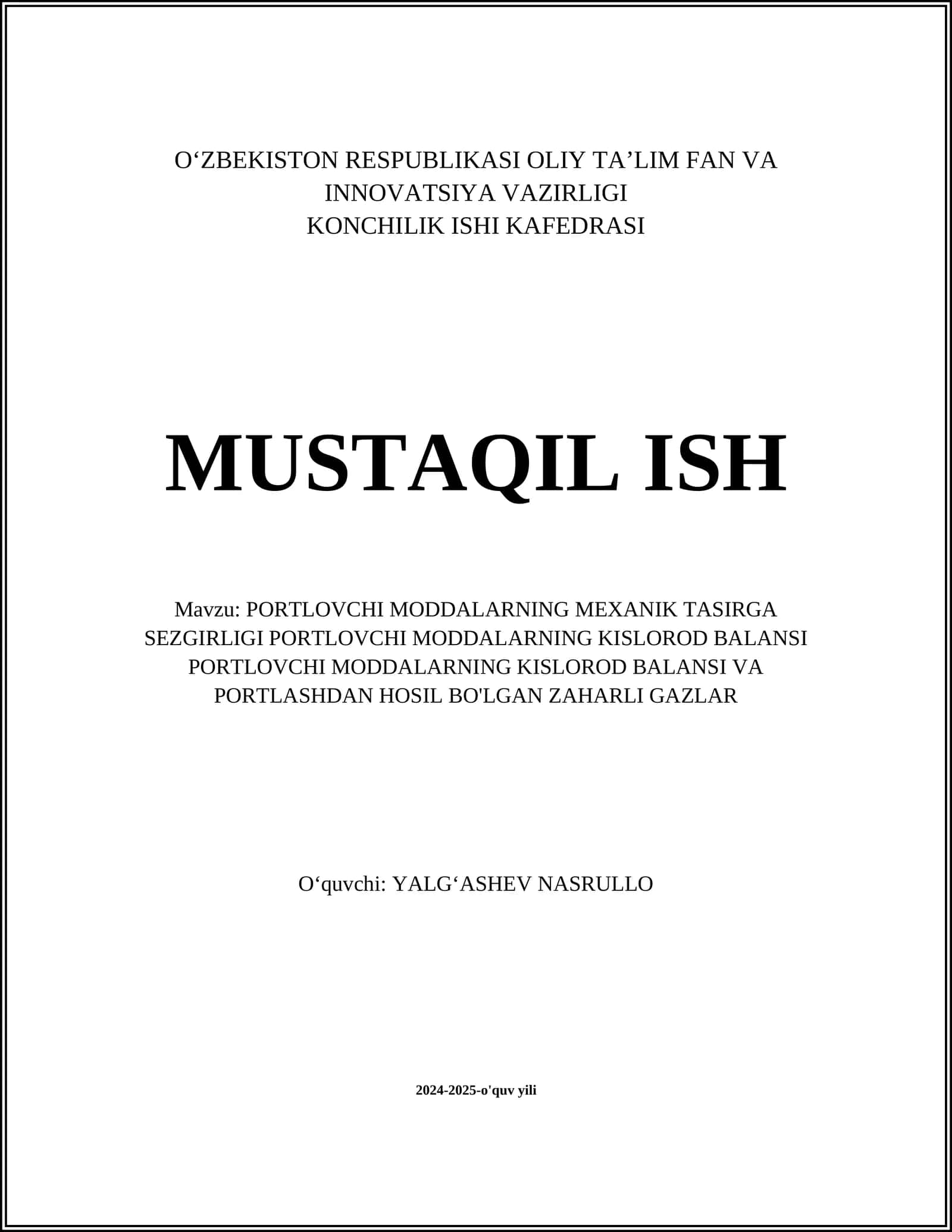 PORTLOVCHI MODDALARNING MEXANIK TASIRGA SEZGIRLIGI PORTLOVCHI MODDALARNING KISLOROD BALANSI PORTLOVCHI MODDALARNING KISLOROD BALANSI VA PORTLASHDAN HOSIL BO'LGAN ZAHARLI GAZLAR