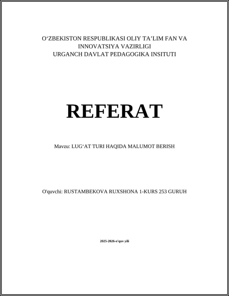 LUGʻAT TURI HAQIDA MALUMOT BERISH