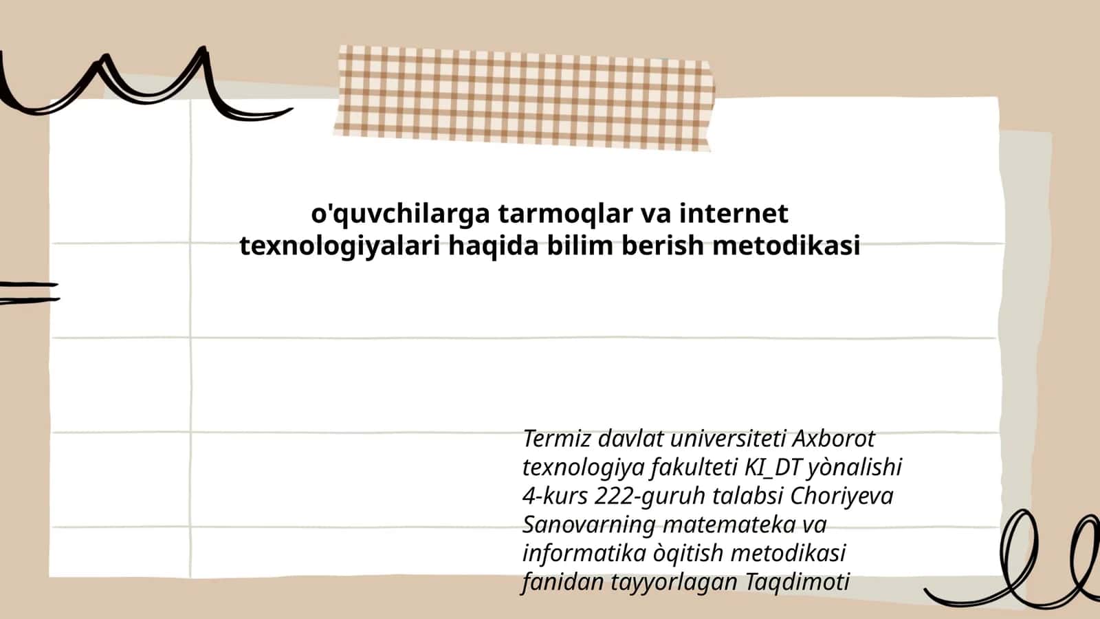 o'quvchilarga tarmoqlar va internet texnologiyalari haqida bilim berish metodikasi