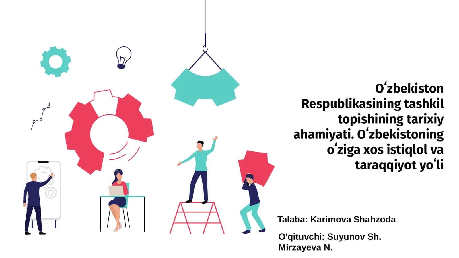 Oʻzbekiston Respublikasining tashkil topishining tarixiy ahamiyati