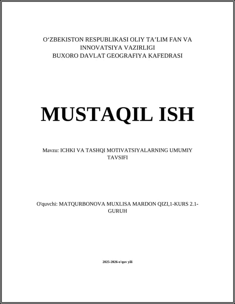 ICHKI VA TASHQI MOTIVATSIYALARNING UMUMIY TAVSIFI