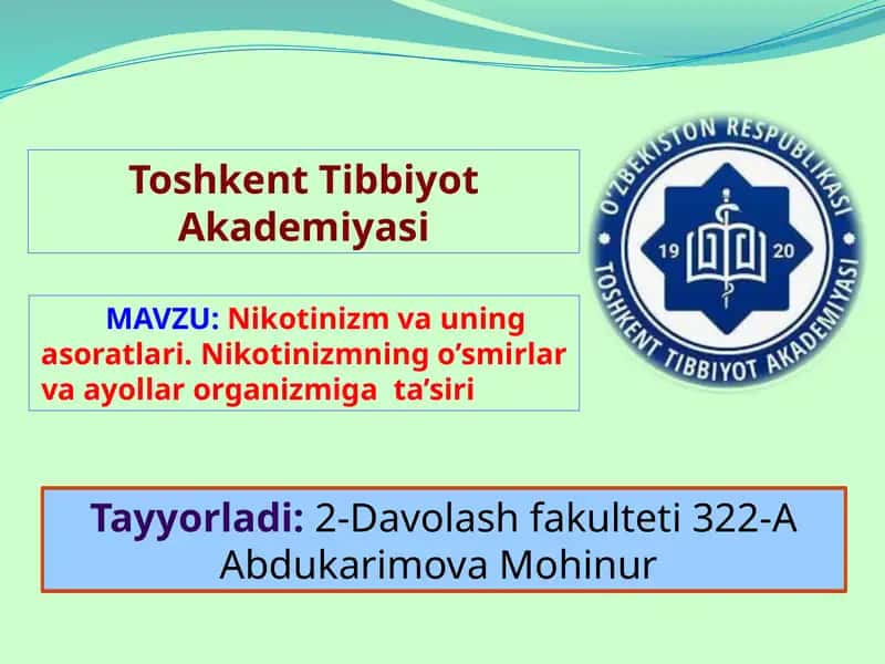 Nikotinizm va uning asoratlari
