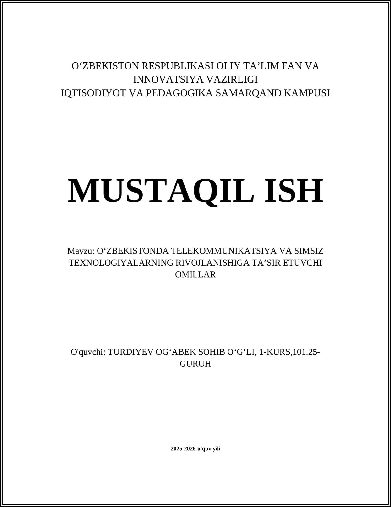 O‘ZBEKISTONDA TELEKOMMUNIKATSIYA VA SIMSIZ TEXNOLOGIYALARNING RIVOJLANISHIGA TAʼSIR ETUVCHI OMILLAR