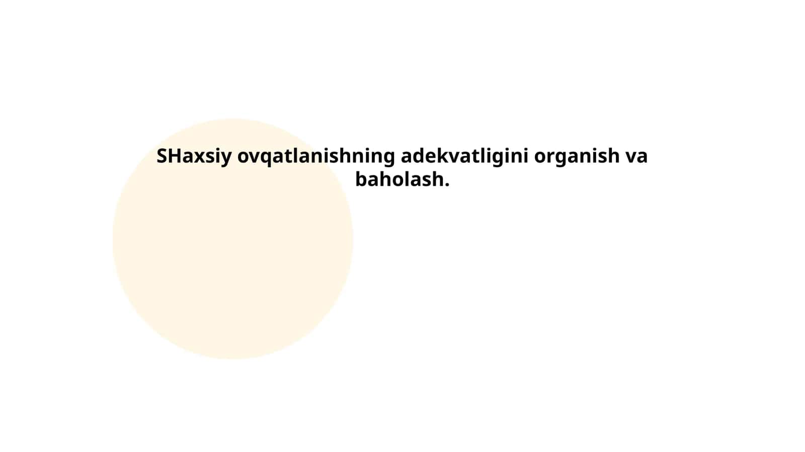 SHaxsiy ovqatlanishning adekvatligini organish va baholash