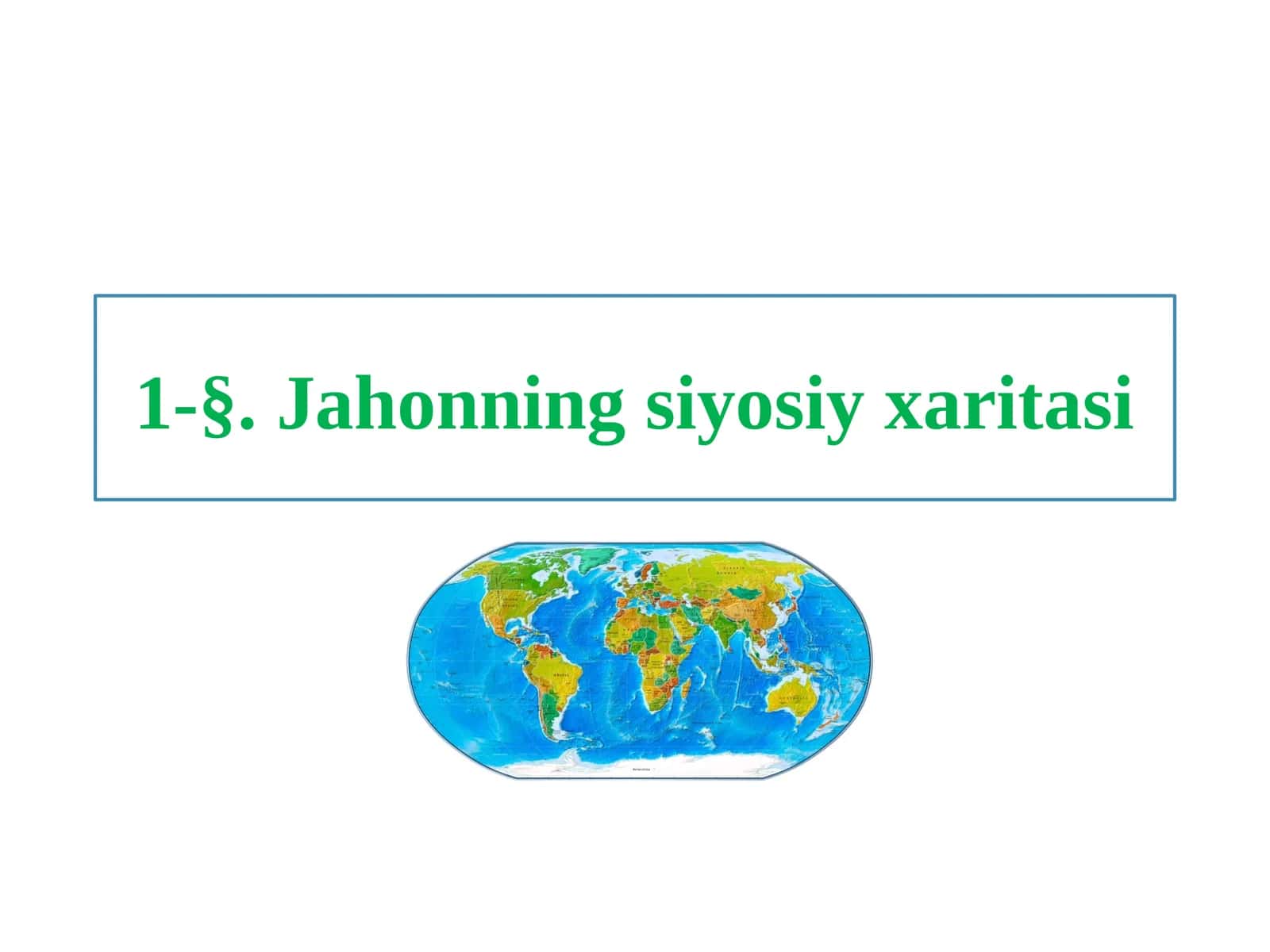 Jahonningsiyosiy xaritasi