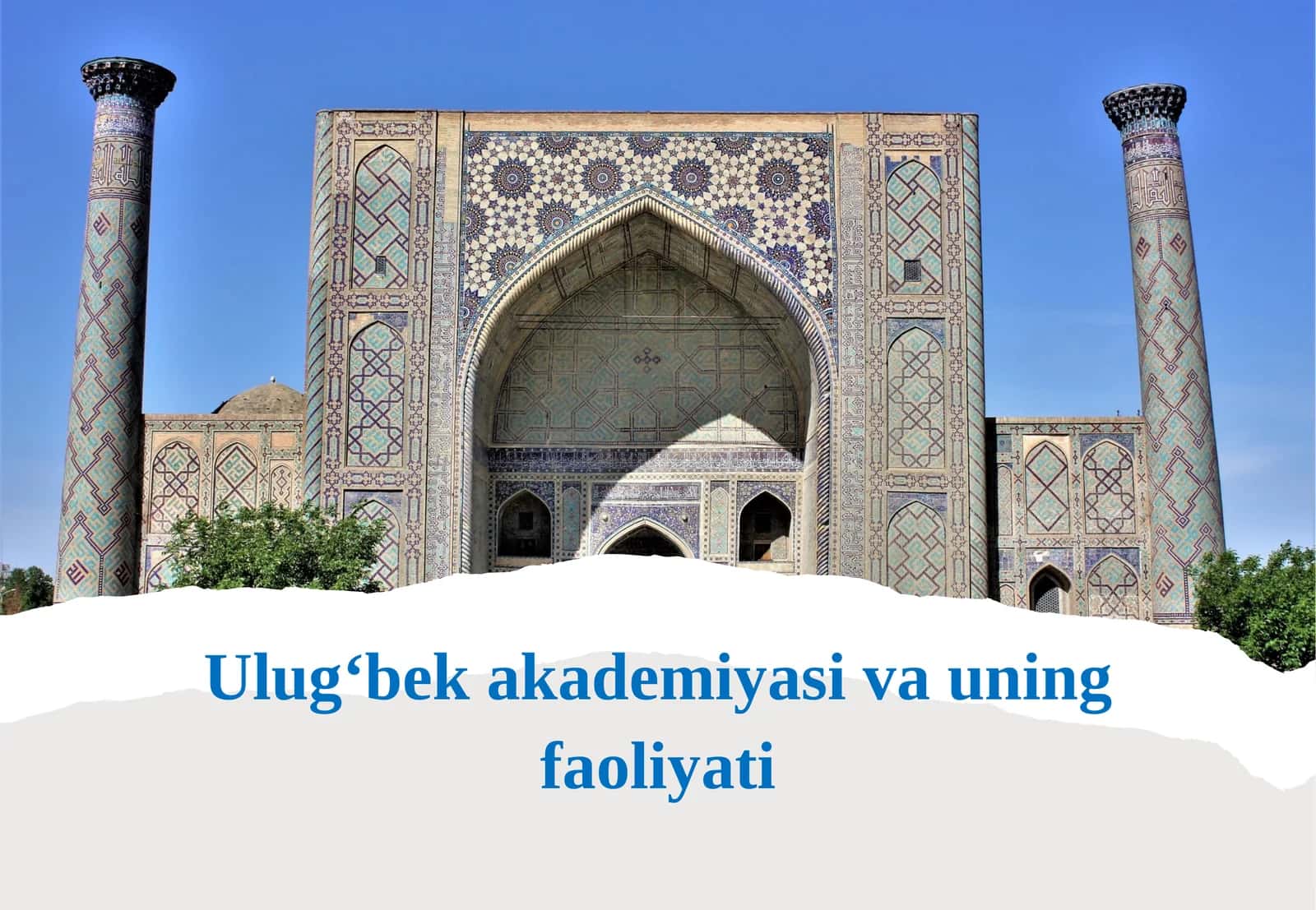 Ulug‘bek Akademiyasi Faoliyati