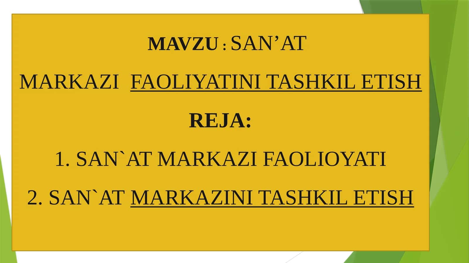 SAN’AT MARKAZI FAOLIOYATI