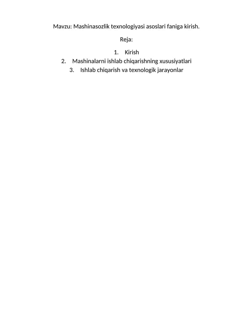 Mashinasozlik texnologiyasi asoslari faniga kirish