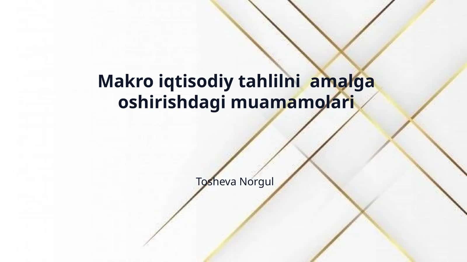 Makro iqtisodiy tahlilni  amalga oshirishdagi muamamolari