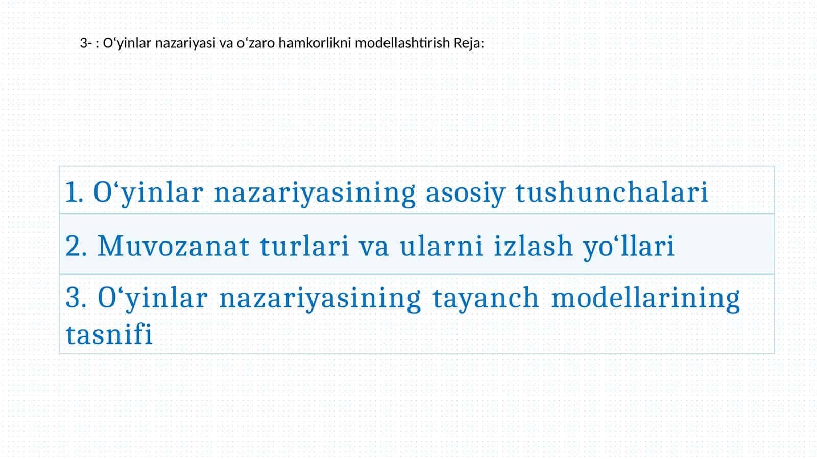 O‘yinlar nazariyasi va o‘zaro hamkorlikni modellashtirish