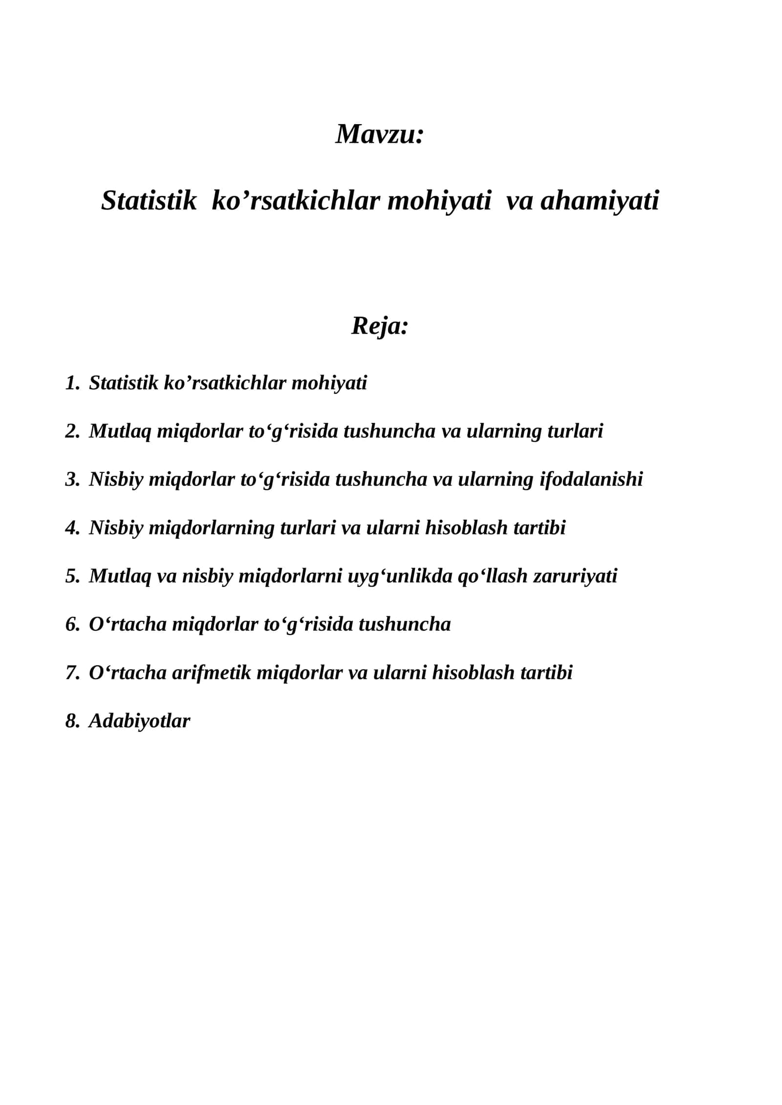 Statistik ko’rsatkichlar mohiyati va ahamiyati