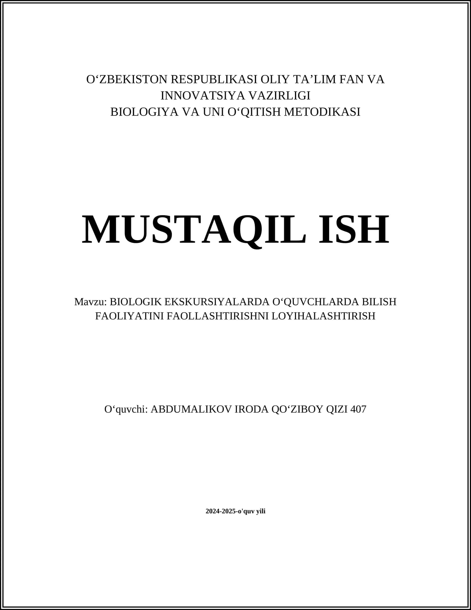 BIOLOGIK EKSKURSIYALARDA O‘QUVCHLARDA BILISH FAOLIYATINI FAOLLASHTIRISHNI LOYIHALASHTIRISH