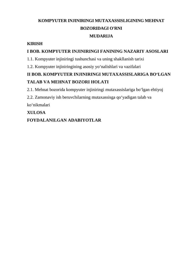 KOMPYUTER INJINIRINGI MUTAXASSISLIGINING MEHNAT BOZORIDAGI O'RNI