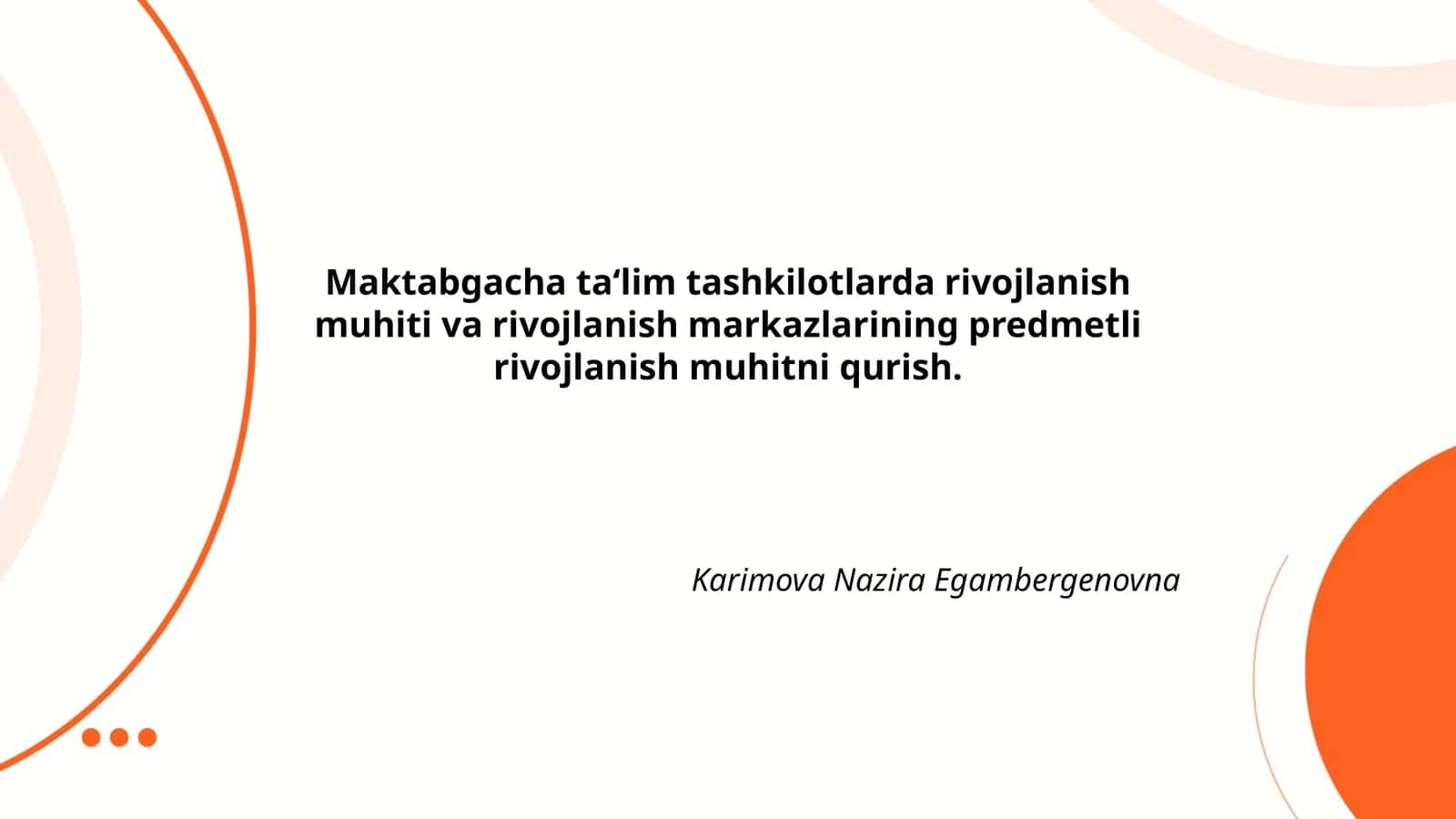 Predmetli rivojlanish muhitining pedagogik tamoyillari