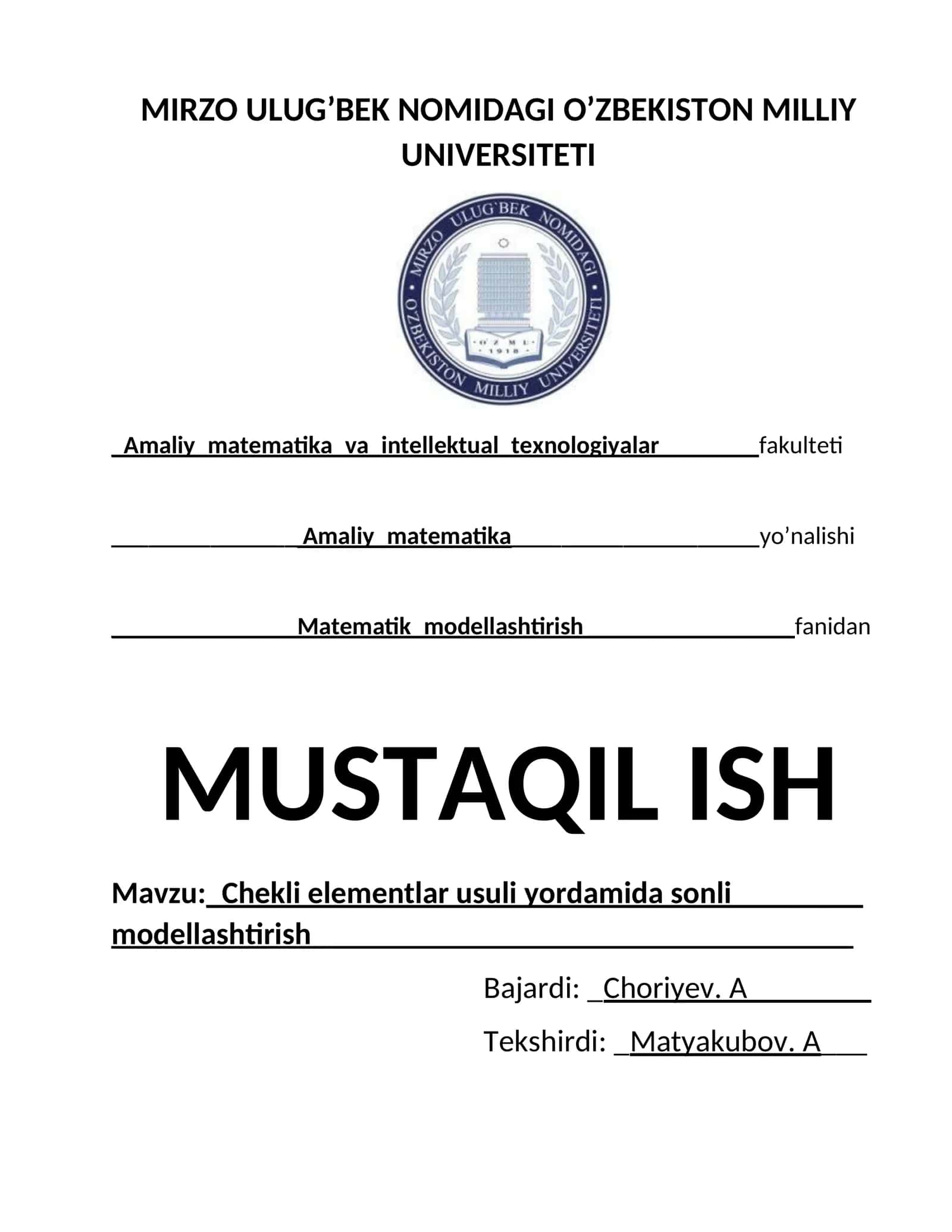 Chekli elementlar usuli yordamida sonli modellashtirish