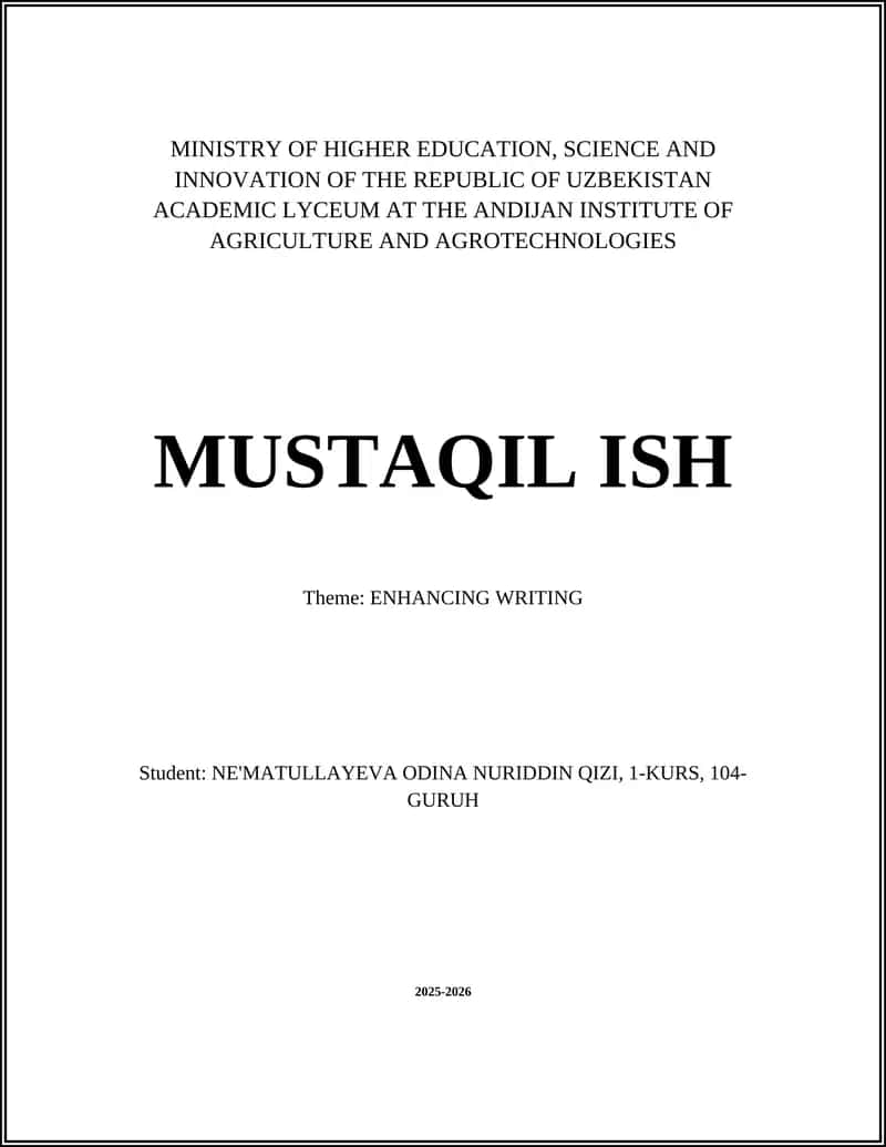 MUSTAQIL ISH: ENHANCING WRITING