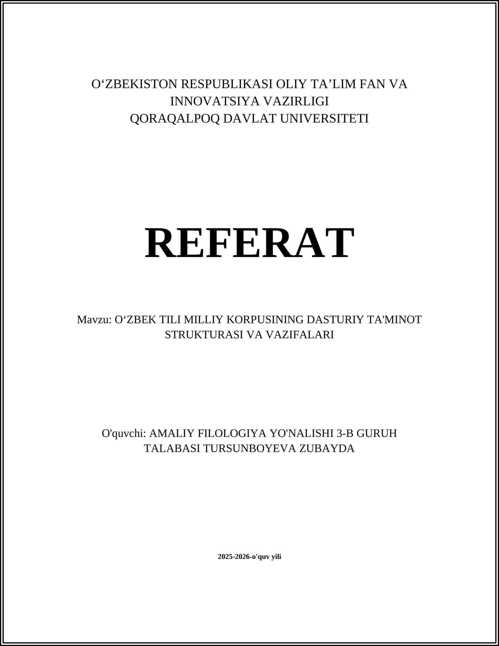 OʻZBEK TILI MILLIY KORPUSINING DASTURIY TA'MINOT STRUKTURASI VA VAZIFALARI