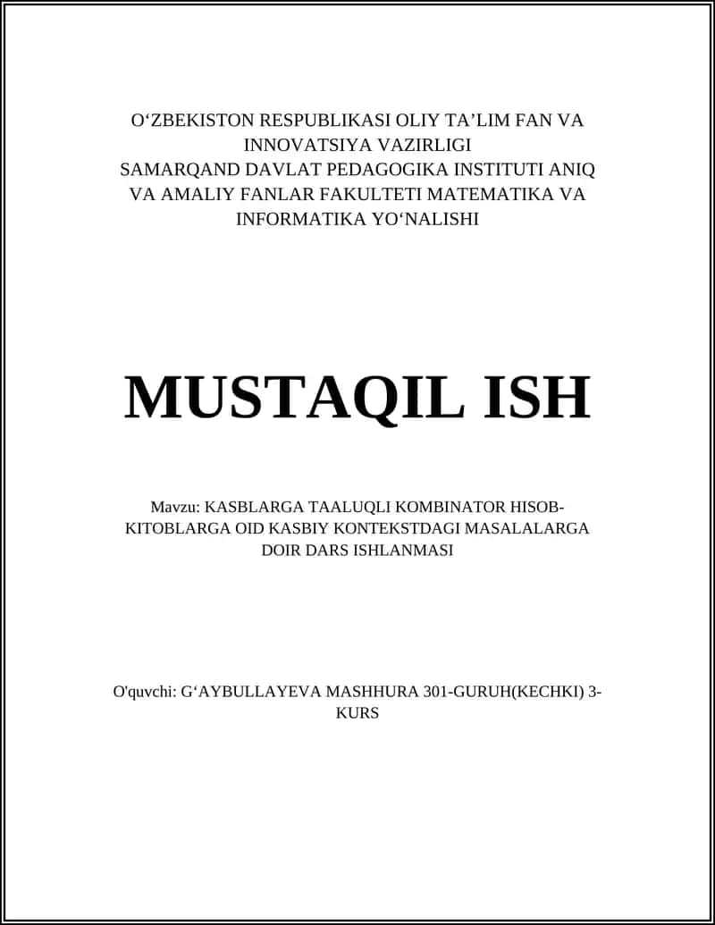 KASBLARGA TAALUQLI KOMBINATOR HISOB-KITOBLARGA OID KASBIY KONTEKSTDAGI MASALALARGA DOIR DARS ISHLANMASI