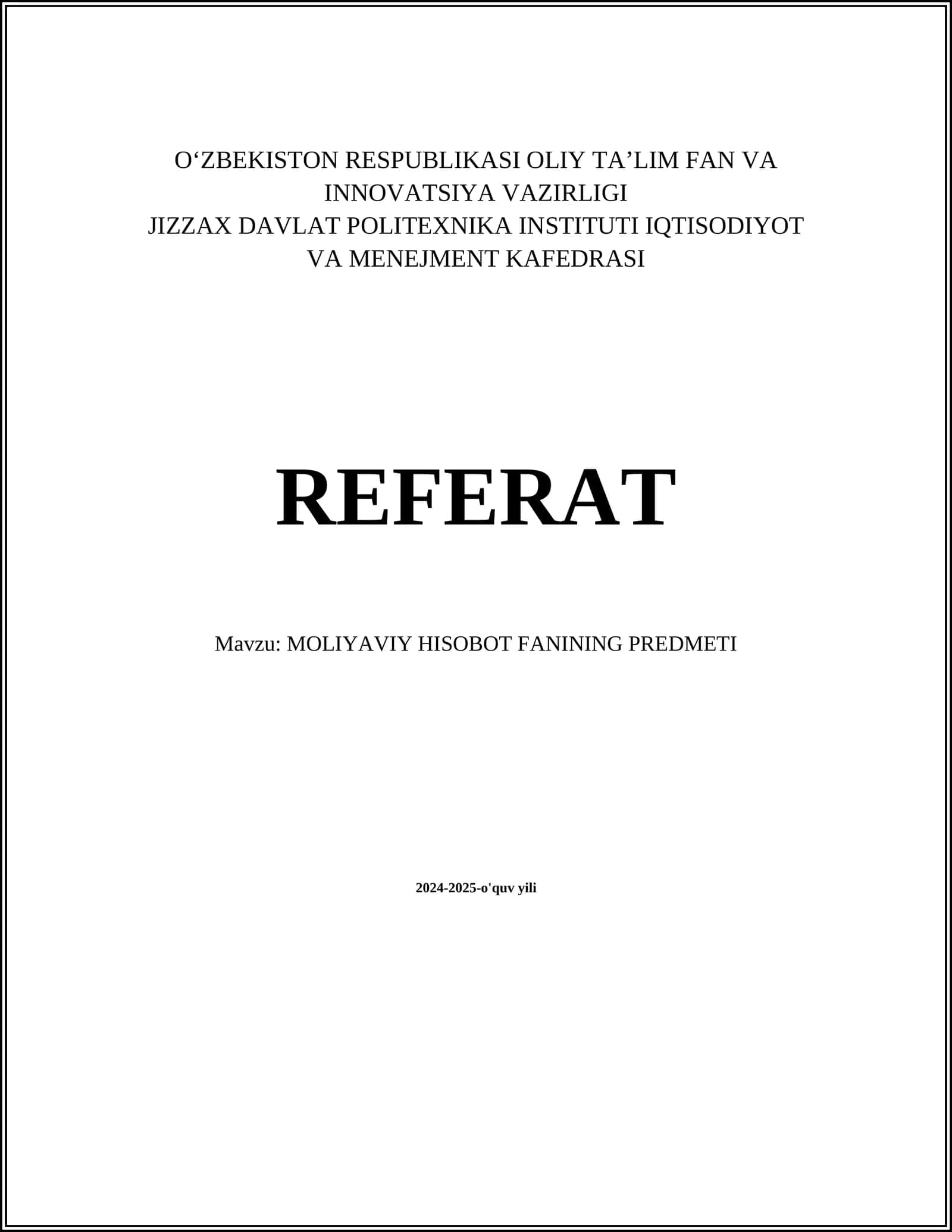 MOLIYAVIY HISOBOT FANINING PREDMETI
