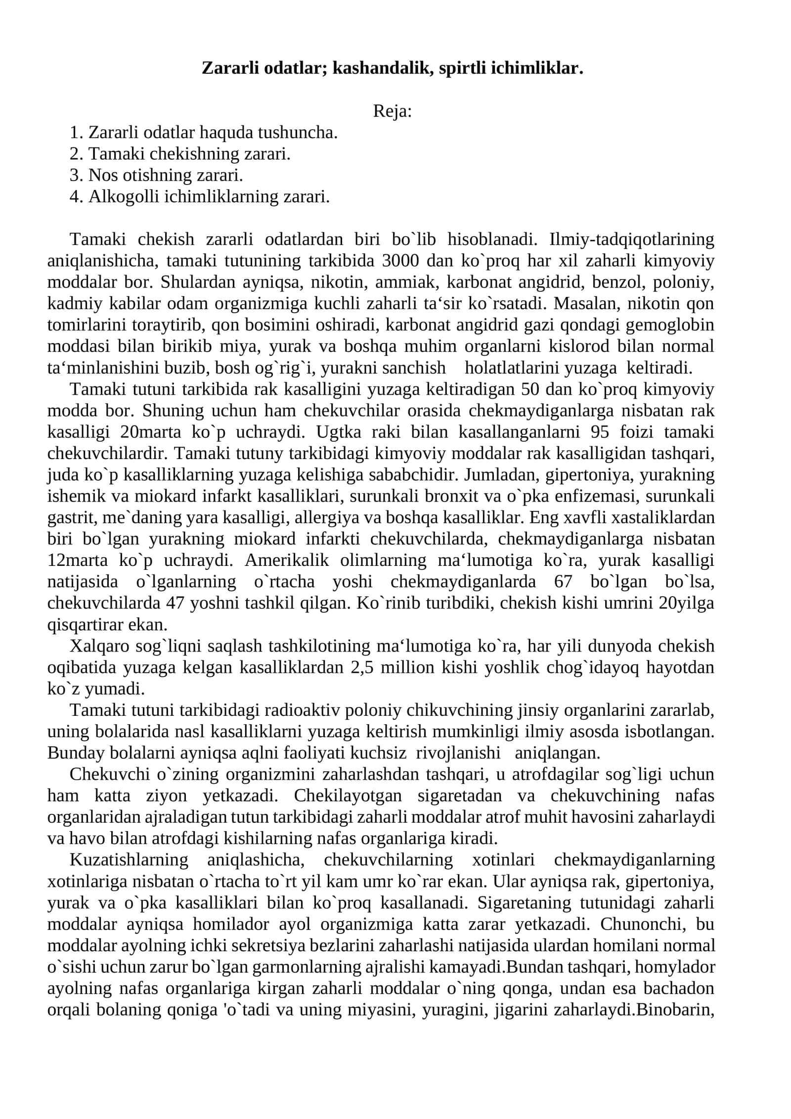 Zararli odatlar; kashandalik, spirtli ichimliklar