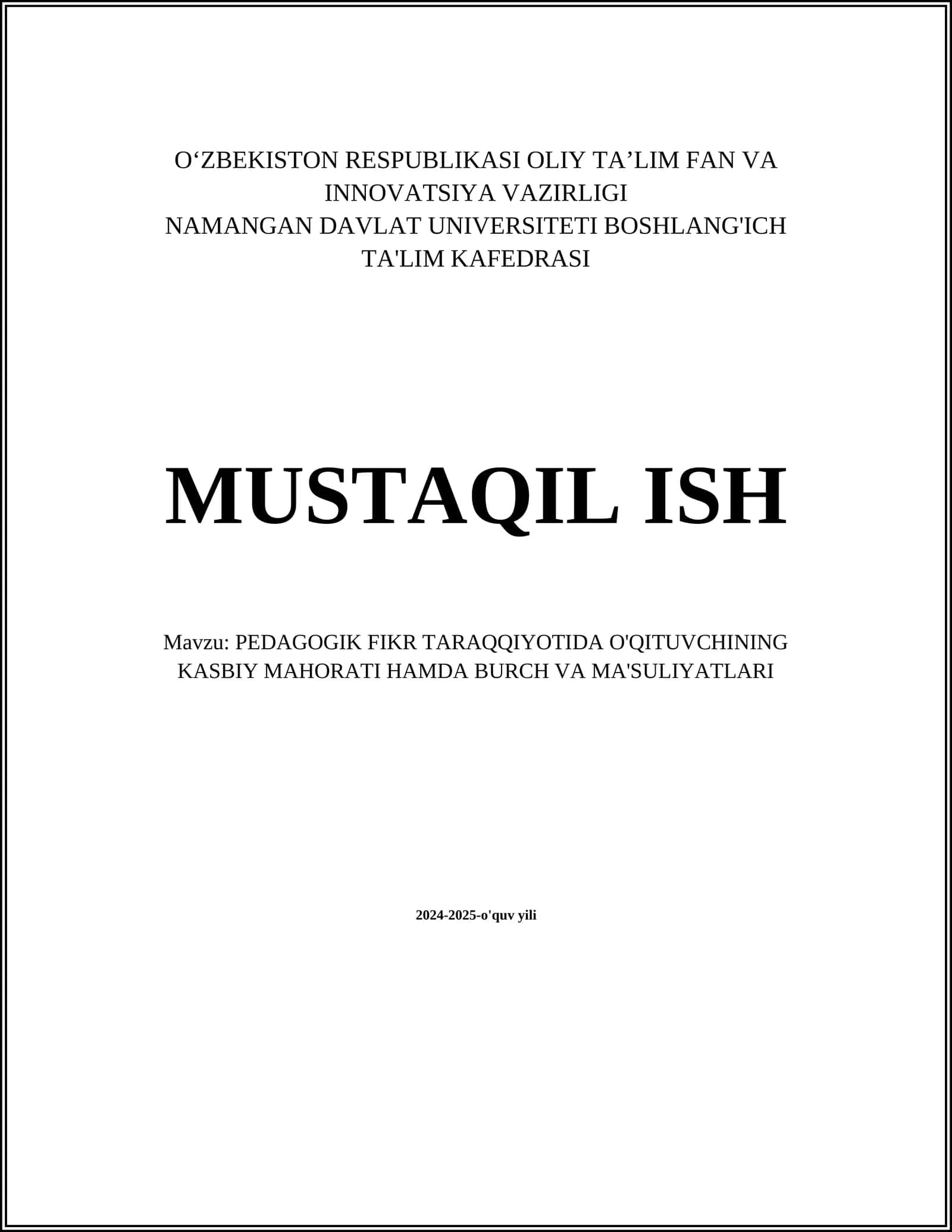 PEDAGOGIK FIKR TARAQQIYOTIDA O'QITUVCHINING KASBIY MAHORATI HAMDA BURCH VA MA'SULIYATLARI