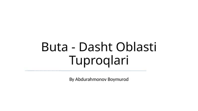 Buta - Dasht Oblasti Tuproqlari