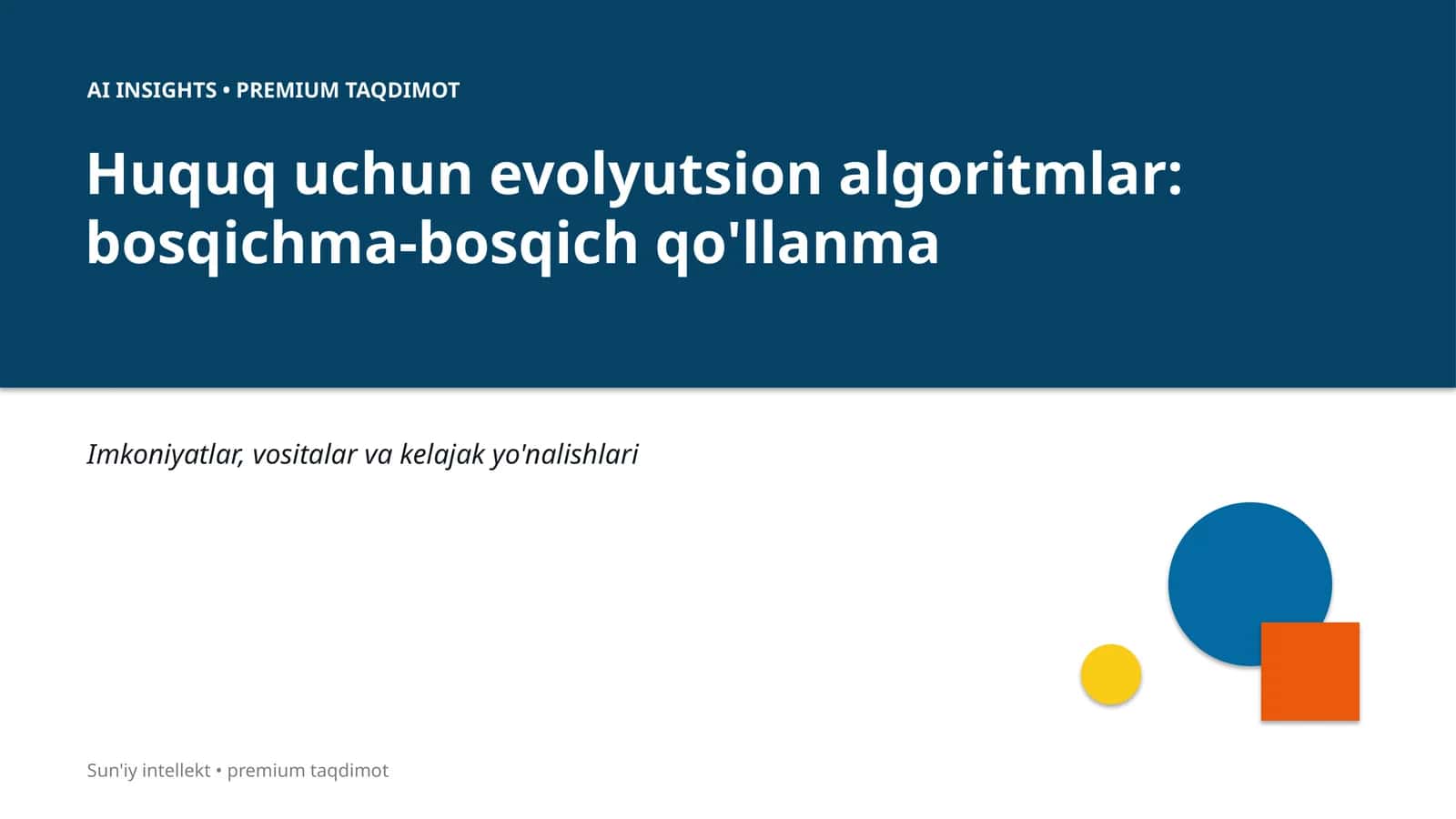 Huquq uchun evolyutsion algoritmlar: bosqichma-bosqich qo'llanma