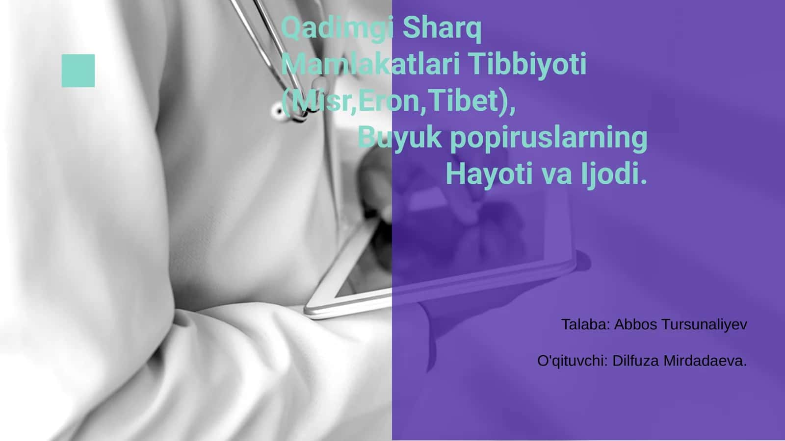Qadimgi Sharq Mamlakatlari Tibbiyoti (Misr,Eron,Tibet)