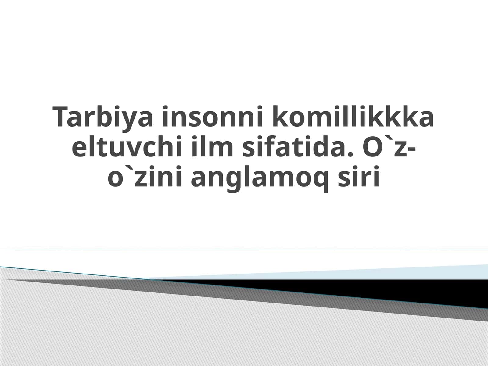 Tarbiya sifati