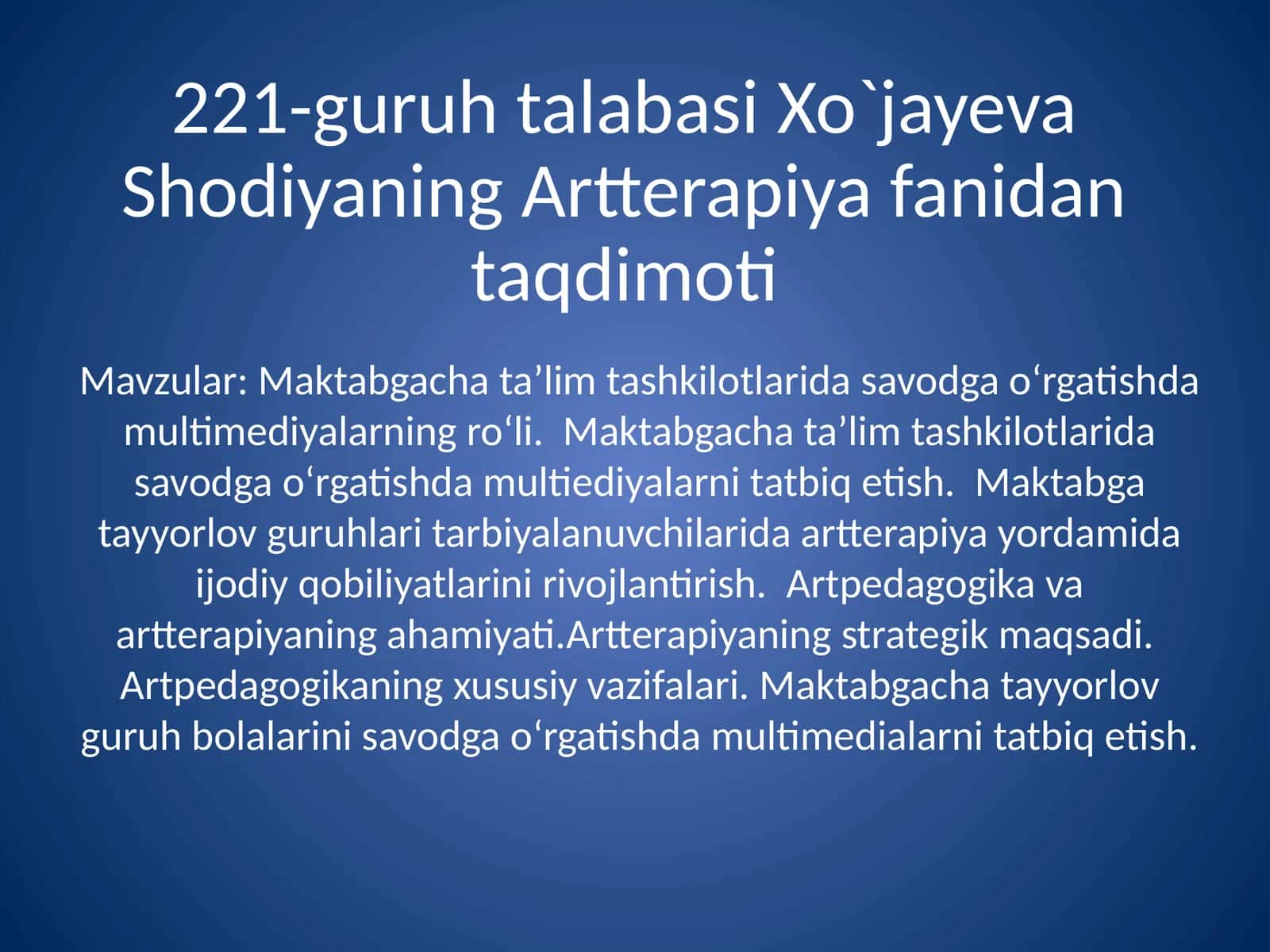 Maktabgacha ta’lim tashkilotlarida savodga o‘rgatishda multimediyalarning ro‘li.