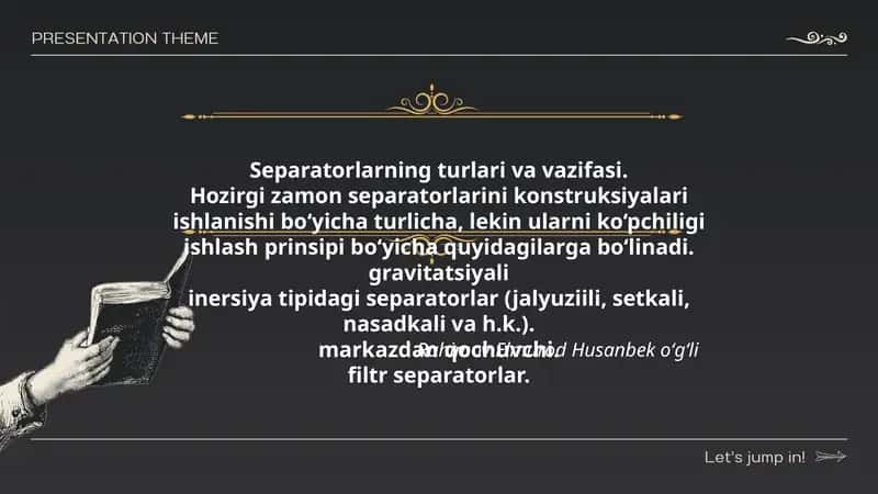 Separatorlarning turlari va vazifasi