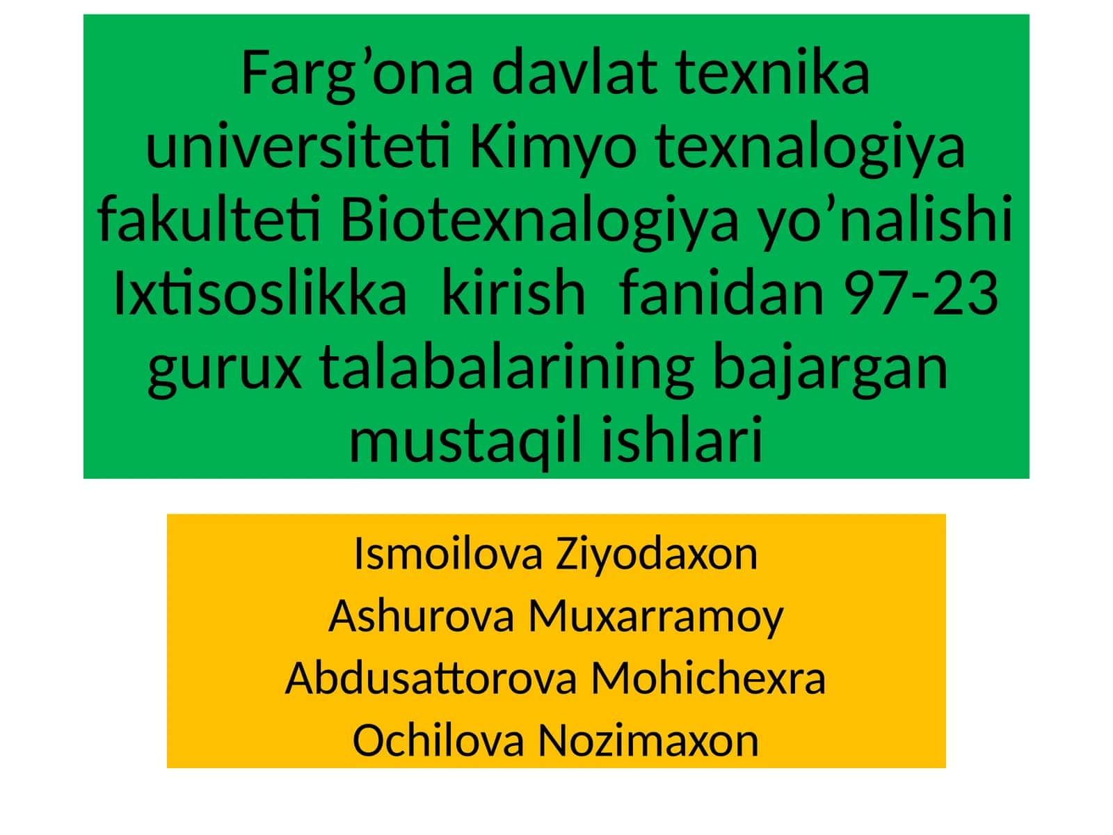 Biotexnalogiya yo’nalishi