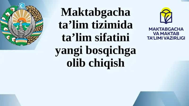 Maktabgacha ta'limda ta'lim sifati