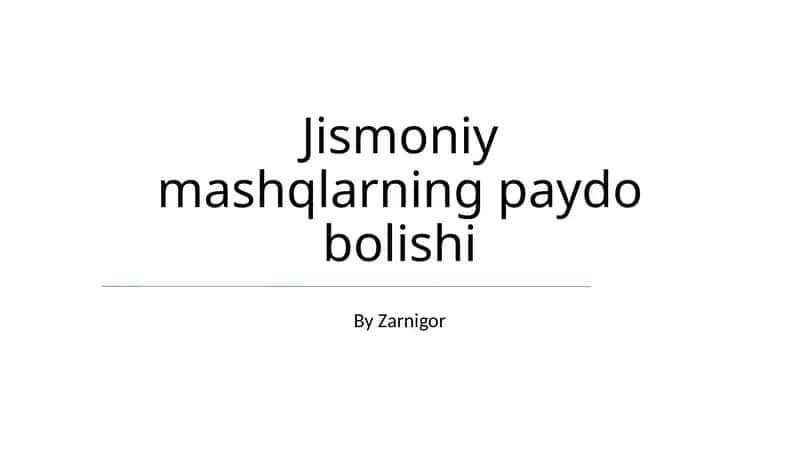 Jismoniy mashqlarning paydo bolishi