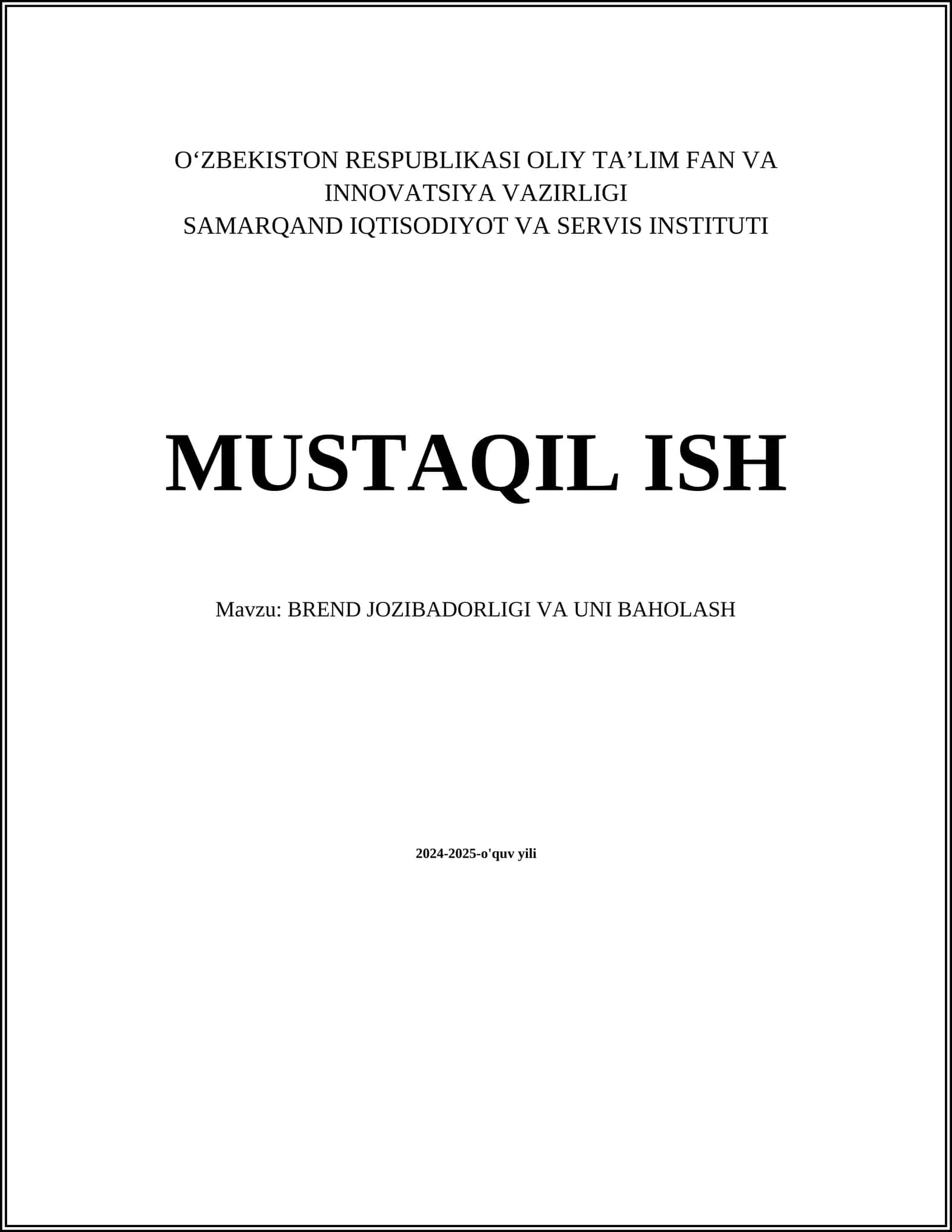 Brend JOZIBADORLIGI VA UNI BAHOLASH